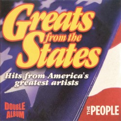Greats From the States: Hits From America's Greatest Artists, Volume 1