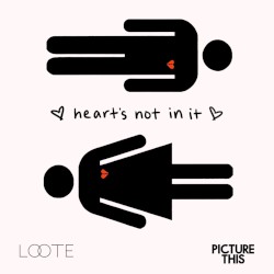 Heart’s Not In It