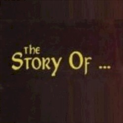 The Story of...