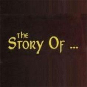 The Story of...