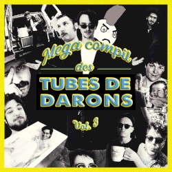 MEGA COMPIL des tubes de darons, vol. 3 (Grand Ouest)