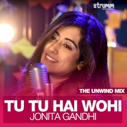 Tu Tu Hai Wohi