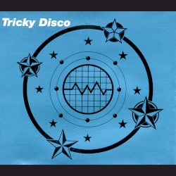 Tricky Disco