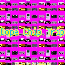 Dope Chip Trip