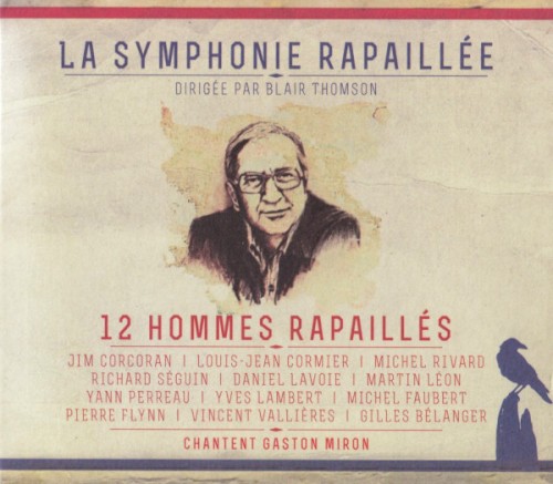 La symphonie rapaillée