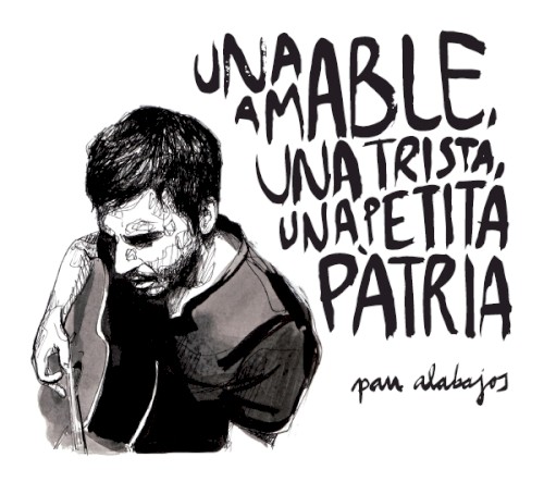 Una amable, una trista, una petita pàtria