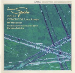 Violin Concertos 3, 6 & A major