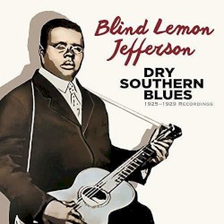 Dry Southern Blues 1925-1929 Recordings