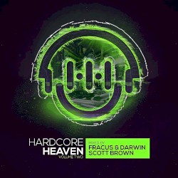 Hardcore Heaven, Volume Two