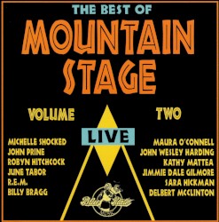 The Best of Mountain Stage, Volume 2