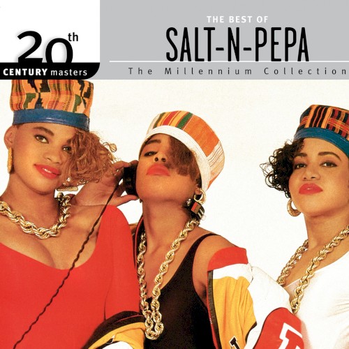 20th Century Masters: The Millennium Collection: The Best of Salt-N-Pepa