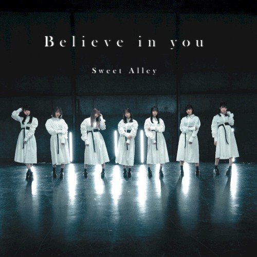 Believe in you