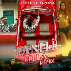 Bella (DJ RayRoc EDMambo remix)