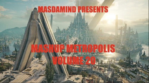 Mashup Metropolis, Volume 20