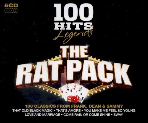 100 Hits Legends: The Rat Pack
