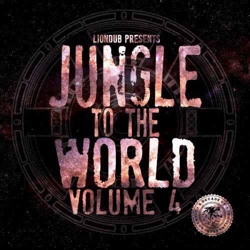 Liondub Presents: Jungle to the World, Volume 4