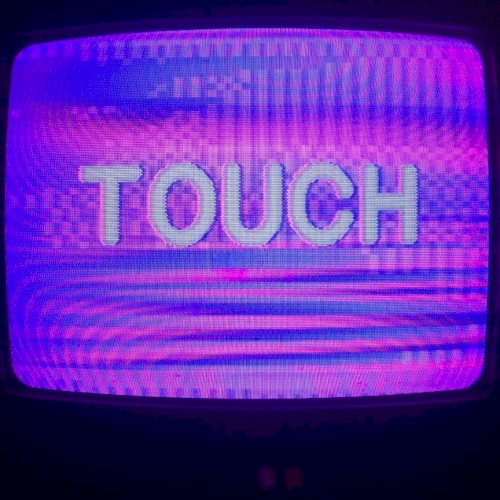 TOUCH