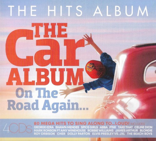 The Hits Album: The Car Album: On the Road Again…