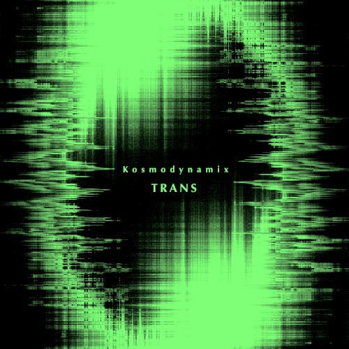 Kosmodynamix_TRANS
