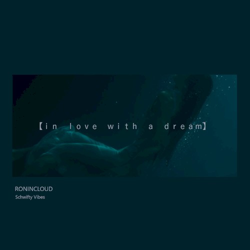 In Love With a Dream