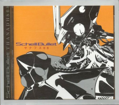 Schell Bullet/THANAPHS 68