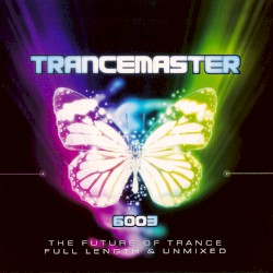 Trancemaster 6003