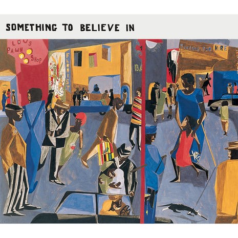 Something To Believe In