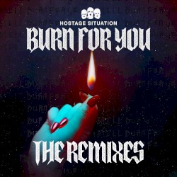Burn For You (HEKLER remix)