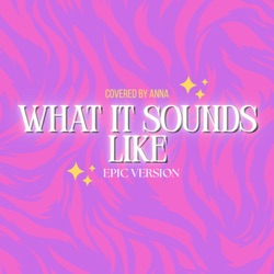 What It Sounds Like