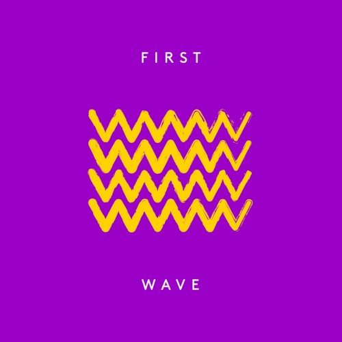 First Wave