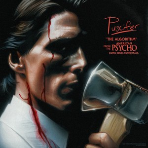The Algorithm (From the “American Psycho” Comic Series Soundtrack)