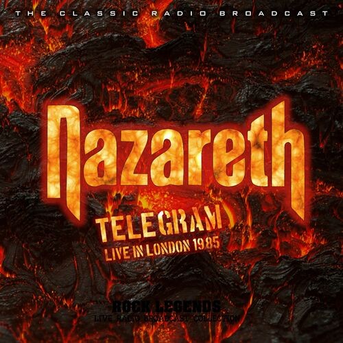 Telegram: Nazareth Live in London, June 10th 1985