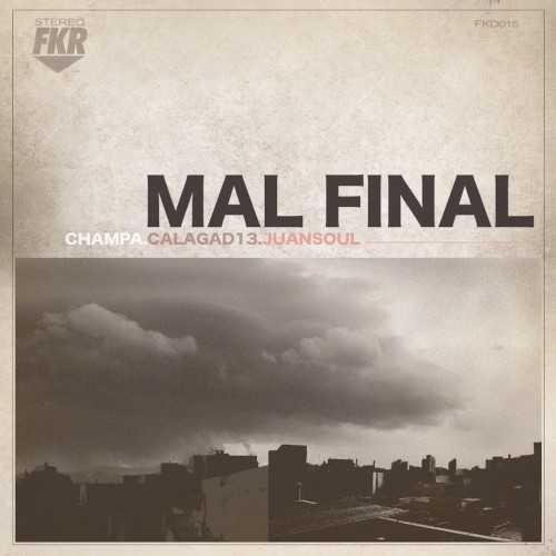 Mal final