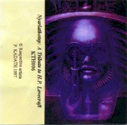 Nyarlathotep: A Tribute to H.P. Lovecraft