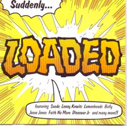 Suddenly Loaded
