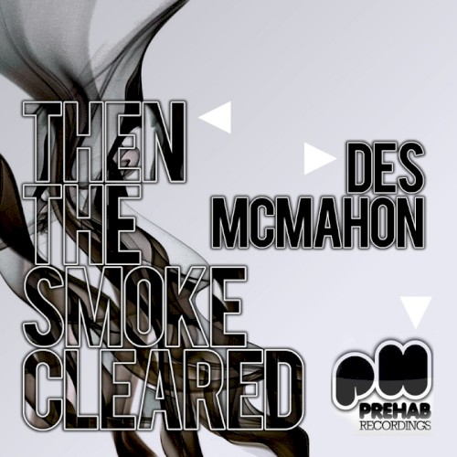 Then the Smoke Cleared