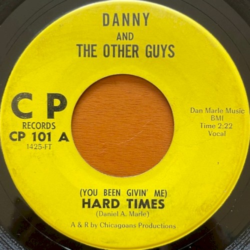 (You Been Givin’ Me) Hard Times / Five For Fourteen Fifty