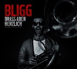 Brass aber herzlich (Bart aber herzlich deluxe)