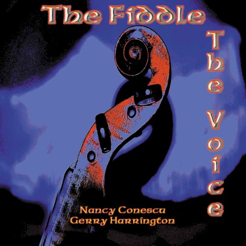 The Fiddle, The Voice
