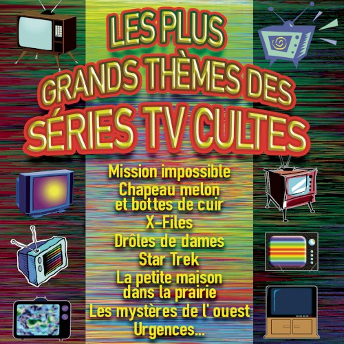Les Plus Grands Thèmes des séries TV cultes