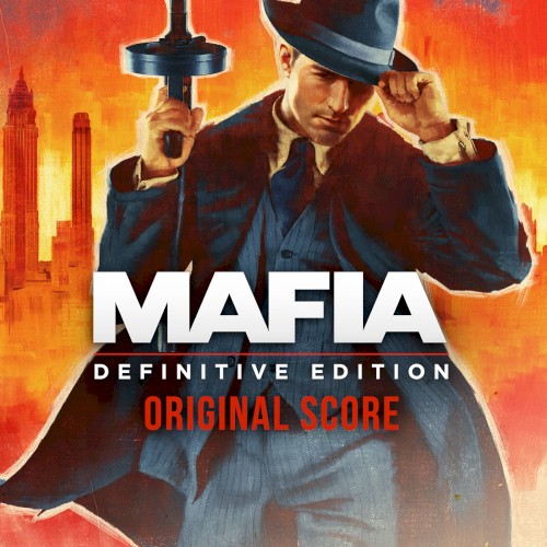 Mafia: Definitive Edition (Original Video Game Score)