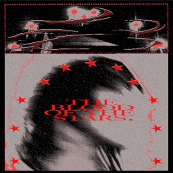 THE BLOOD OF THE STARS