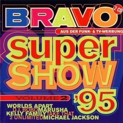 Bravo Super Show, Volume 2: ’95