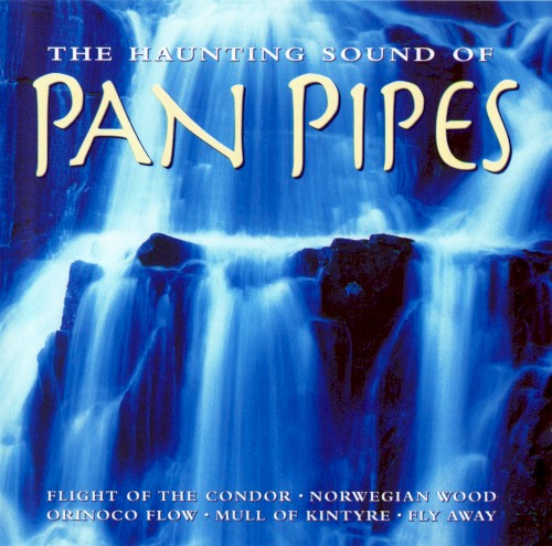 The Haunting Sound of Pan Pipes
