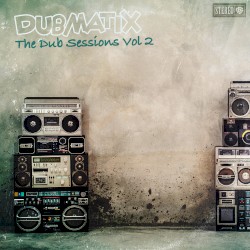 The Dub Sessions, Vol. 2