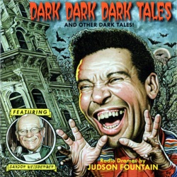 Dark, Dark, Dark Tales... And Other Dark Tales!