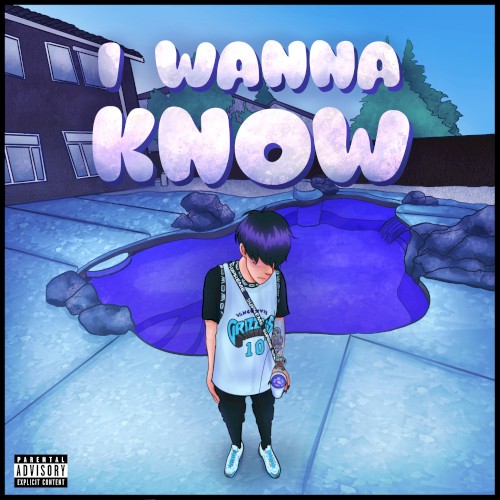 I WANNA KNOW