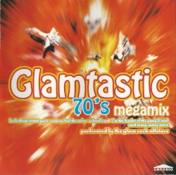 Glamtastic: 70’s Megamix