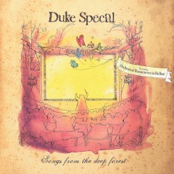 Songs From the Deep Forest