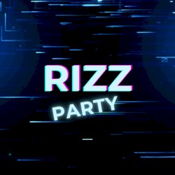 rizz party